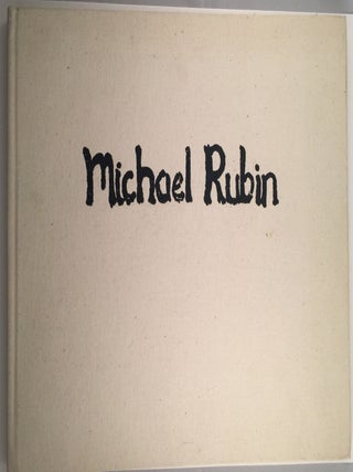 Item #1054 Michael Rubin "The Spirit Holds" Oct. 19 to Dec. 28 Saint Louis. Philip Samuels Fine...