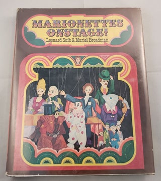 Item #1176 Marionettes Onstage! Leonard Suib, Muriel Broadman