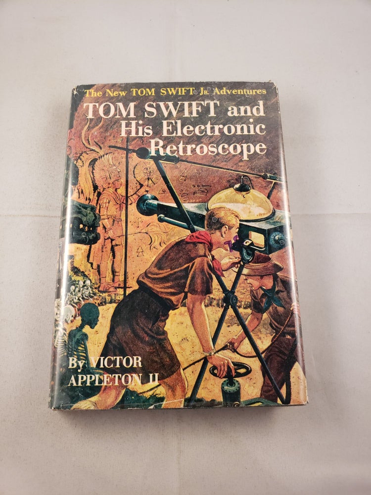 Item #118 Tom Swift and His Electronic Retroscope. Victor Appleton.