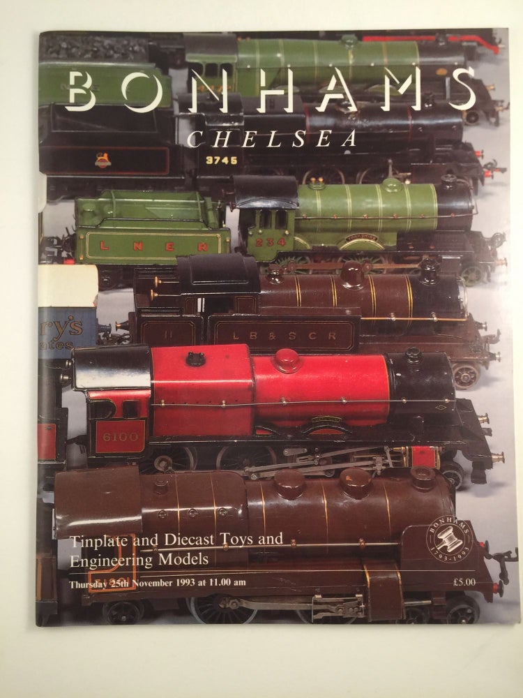 Item #1462 Tinplate and Diecast Toys and Engineering Models and Teddy Bears and Dolls. Nov. 25 London: Bonhams Chelsea, 1993.