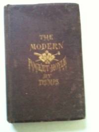 Item #17394 The Modern Pocket Hoyle; Containing All The Games Of Skill And Chance As Played In...