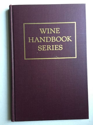 Item #1806 Wine Handbook Series Practical, Non-technical Handbooks on Wines and Wine - Selling....