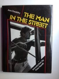 Item #18375 The Man in the Street. Ann Chwatsky