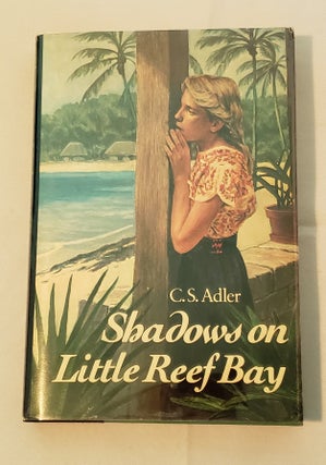 Item #18440 Shadows On Little Reef Bay. C. S. Adler