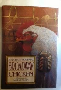 Item #18591 Broadway Chicken. Jean-Luc Fromental
