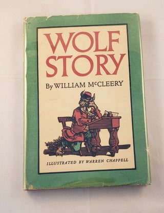 Item #18683 Wolf Story. William and McCleery, Warren Chappell