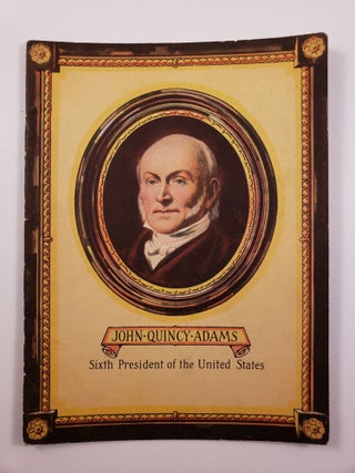 Item #18798 John Quincy Adams. John Hancock Booklets