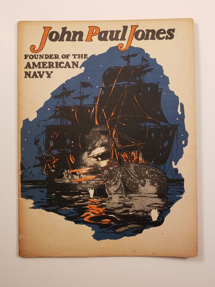Item #18814 John Paul Jones Founder of the American Navy. John Hancock Booklets.