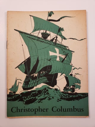 Item #18833 Christopher Columbus Discoverer of America. John Hancock Booklets