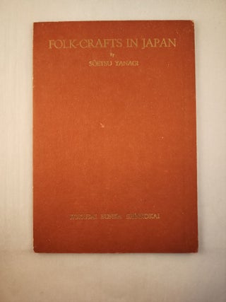 Item #19061 Folk-Crafts in Japan. Soetsu Yanagi