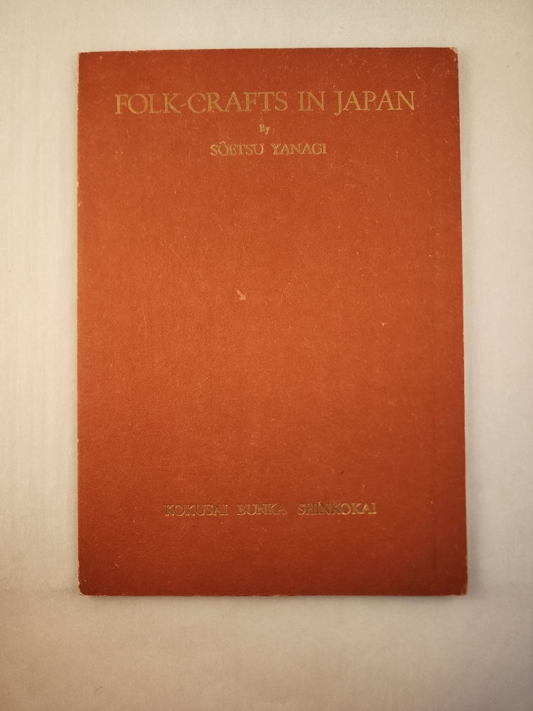 Item #19061 Folk-Crafts in Japan. Soetsu Yanagi.
