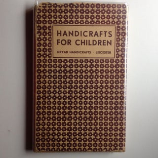 Item #19298 Handicrafts For Children. Anonymous