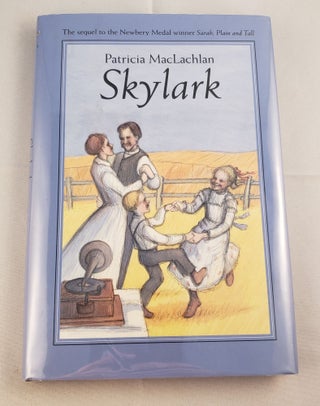 Item #19350 Skylark. Patricia MacLachlan