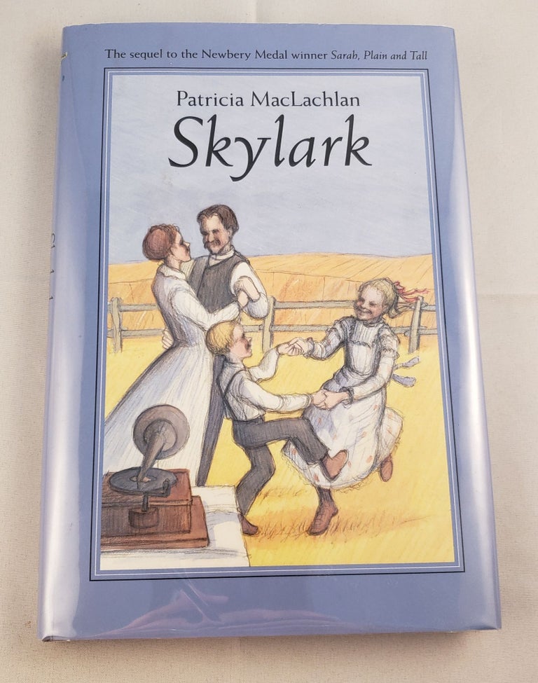 Item #19350 Skylark. Patricia MacLachlan.