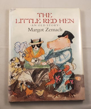 Item #19458 The Little Red Hen An Old Story. Margot Zemach