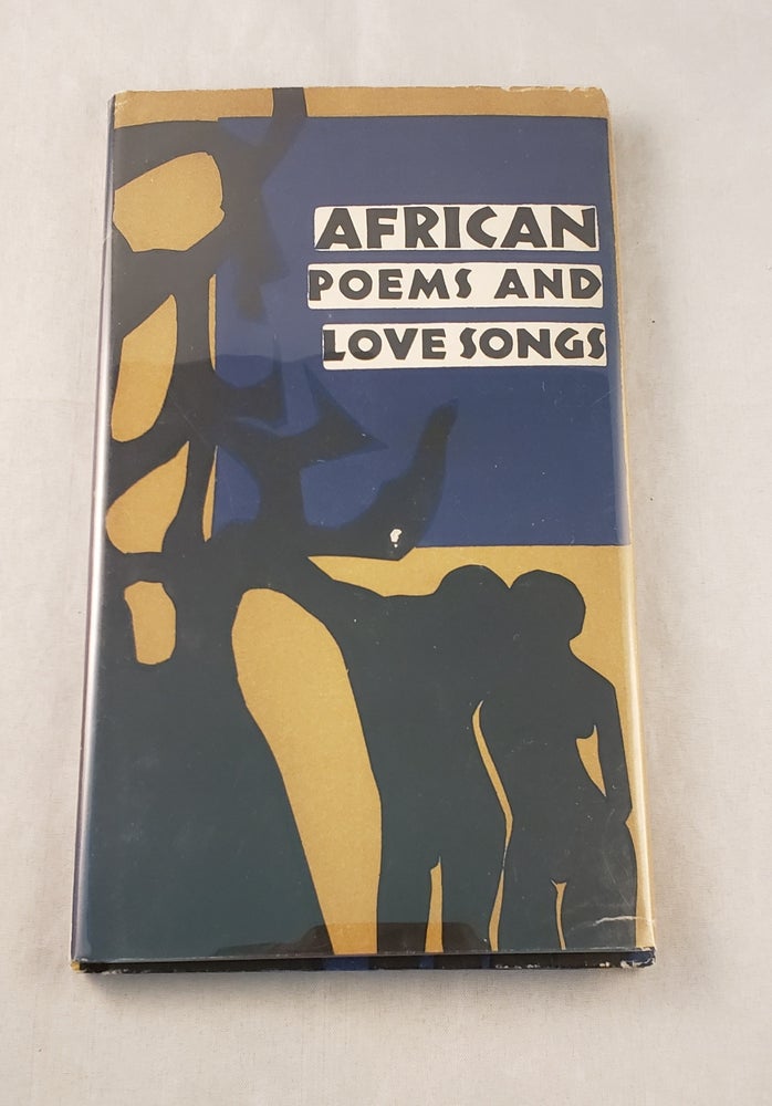 Item #1975 African Poems And Love Songs. Charlotte Leslau, compilers Wolf.