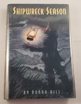 Item #19766 Shipwreck Season. Donna Hill