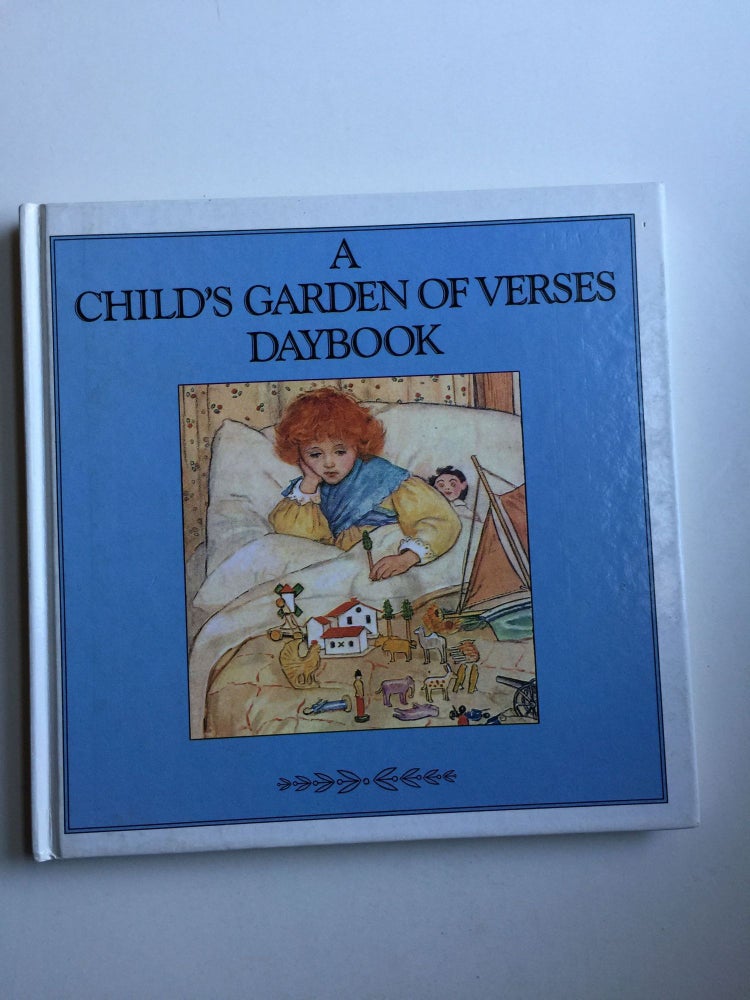 Item #19833 A Child's Garden of Verses Daybook. R. S. Stevenson, adapted from and, the Blue Lantern Studio.