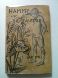 Item #20054 Hammy and the Beanstalk. Bartimeus