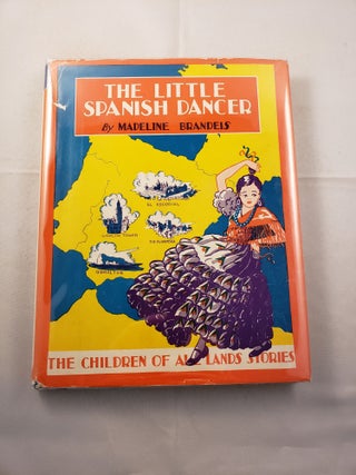 Item #20078 The Little Spanish Dancer. Madeline Brandeis