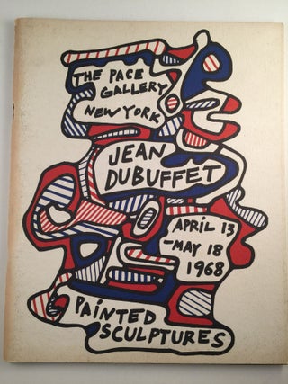 Item #20334 Jean Dubuffet Painted Sculptures New Sculpture and Drawings. April 13 - May 18 New...