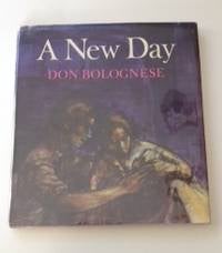 Item #204 A New Day. Don Bolognese