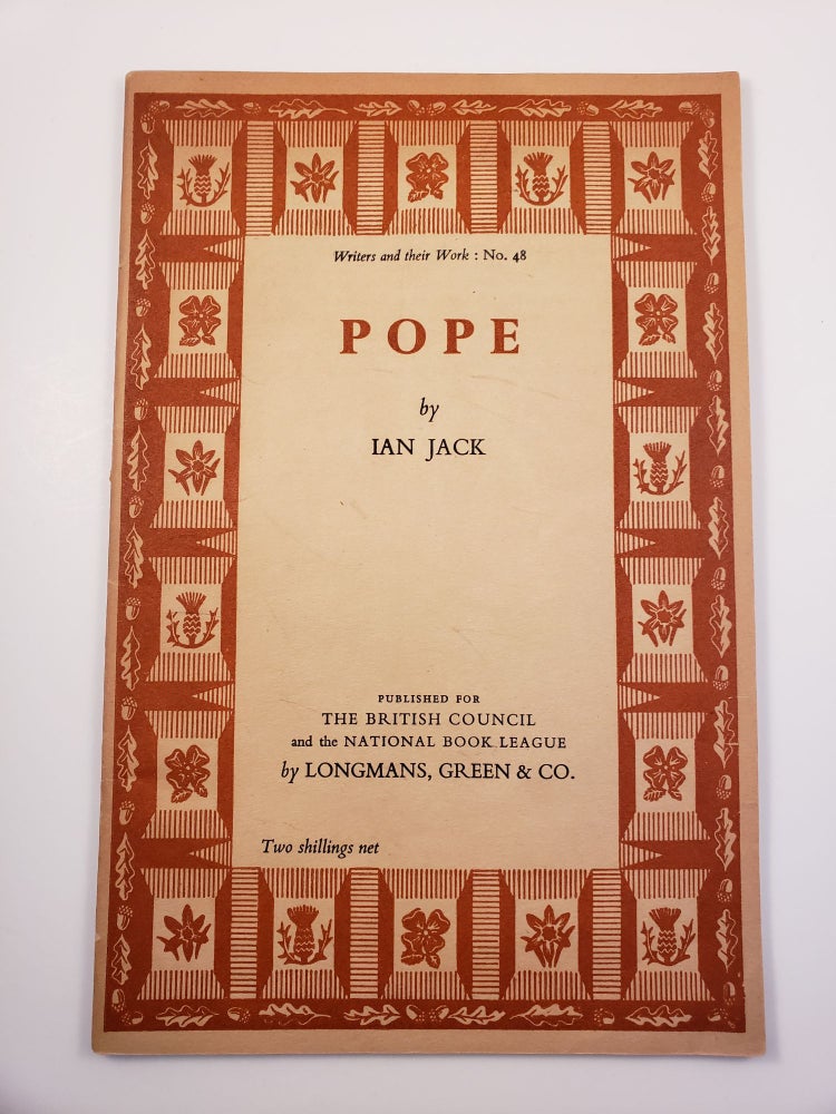 Item #20519 Pope. Writers and their Work: No. 48. Ian Jack.