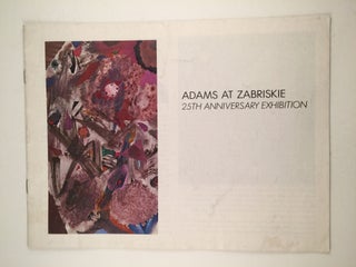 Item #20606 Adams at Zabriskie 25th Anniversary Exhibition. Dec.5 NY: Zabriskie Gallery, 1979,...