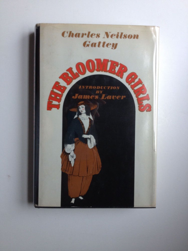 Item #20765 The Bloomer Girls. Charles Gattey.