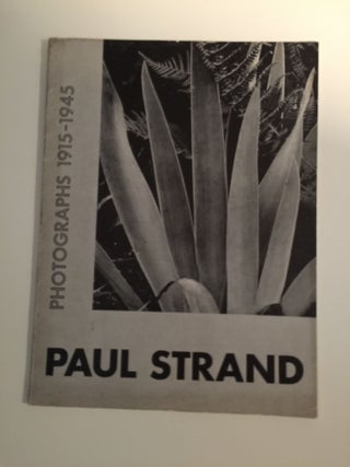 Item #20786 Paul Strand, Photographs 1915 - 1945. Nancy Newhall