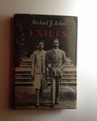 Item #21219 Exiles. Michael F. Arlen