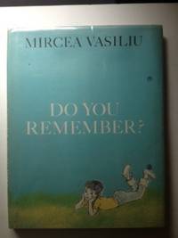Item #21293 Do You Remember? Mircea Vasiliu
