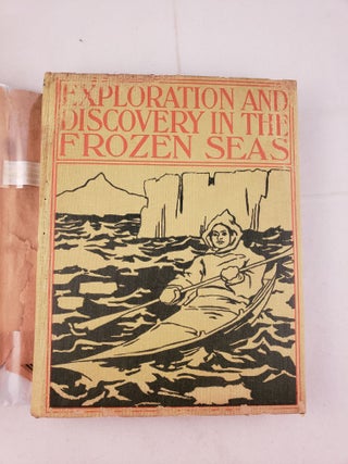 Altemus’ Young People’s Library: The Story Of Exploration And Adventure In The Frozen Seas