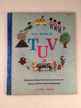 Item #22124 My First Golden Learning Library: The Book of T U V. Jane Werner Watson