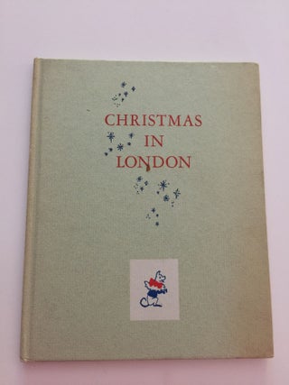 Item #22258 Christmas In London. Rachel Field