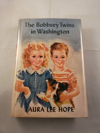Item #22292 The Bobbsey Twins In Washington. Laura Lee Hope