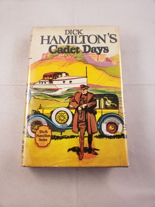 Item #22316 Dick Hamilton’s Cadet Days Or The Handicap Of A Millionaire’s Son. Howard Garis