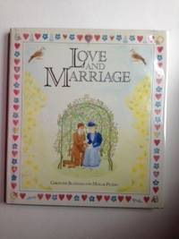 Item #23112 Love And Marriage. Christine Bloxham, Mollie Picken