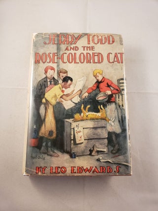 Item #23315 Jerry Todd And The Rose-Colored Cat. Leo Edwards, B. N. Salg