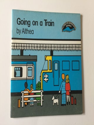 Item #23383 Going on a Train. Althea and, David L. Moore