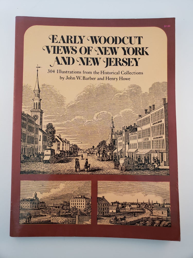 Item #23663 Early Woodcut Views of New York and New Jersey. John Barber, Henry Howe.