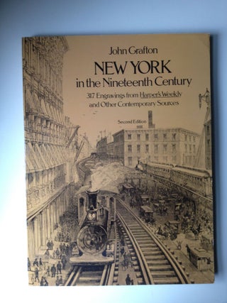 Item #23799 New York in the Nineteenth Century. John Grafton
