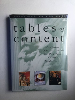 Item #23802 Tables of Content: Recollections and Recipes from the New York Public Library's...