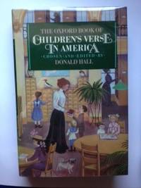 Item #24365 The Oxford Book of Children's Verse in America. Donald Hall.