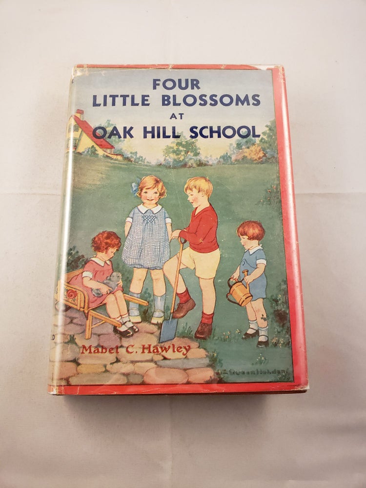 Item #24386 Four Little Blossoms At Oak Hill School. Mabel C. Hawley.