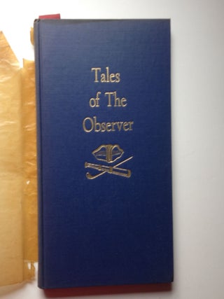 Item #2439 Tales Of The Observer. Richard H. Edwards Jr