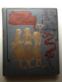 Item #24779 Three Little Maids. Mary Bathurst  Deane