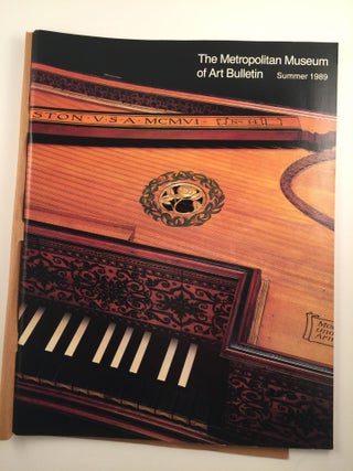 Item #24793 The Metropolitan Museum of Art Bulletin Vol. Xlvii No. 1: Summer 1989 (Keyboard...