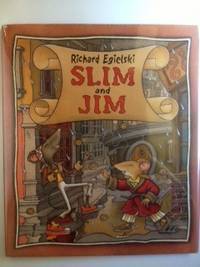 Item #24807 Slim And Jim. Richard Egielski