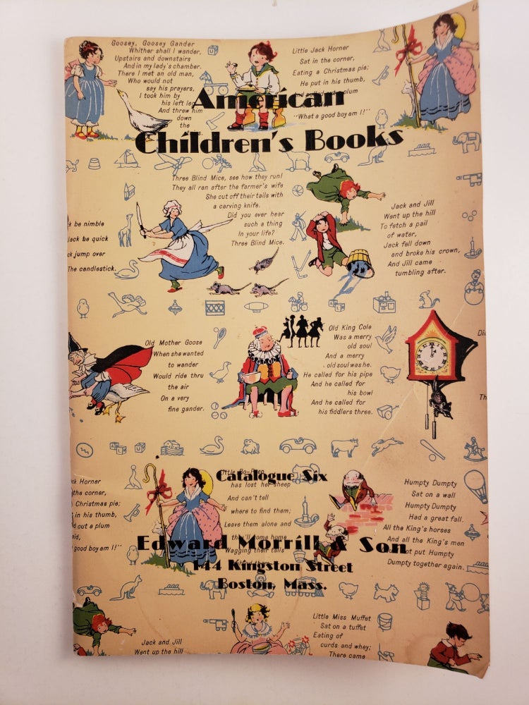 Item #25408 American Children’s Books, Catalogue Six. N/A.